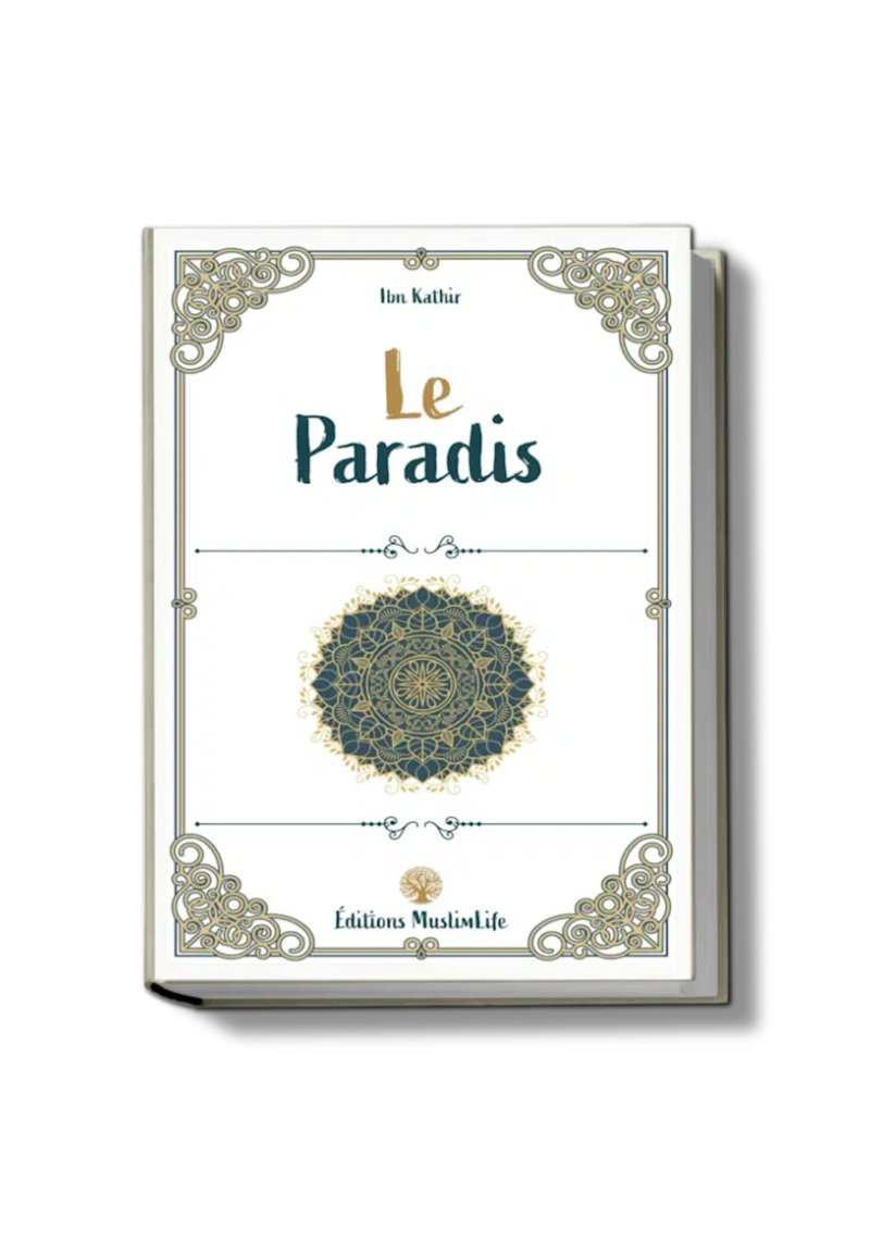 Le Paradis - Ibn Kathir