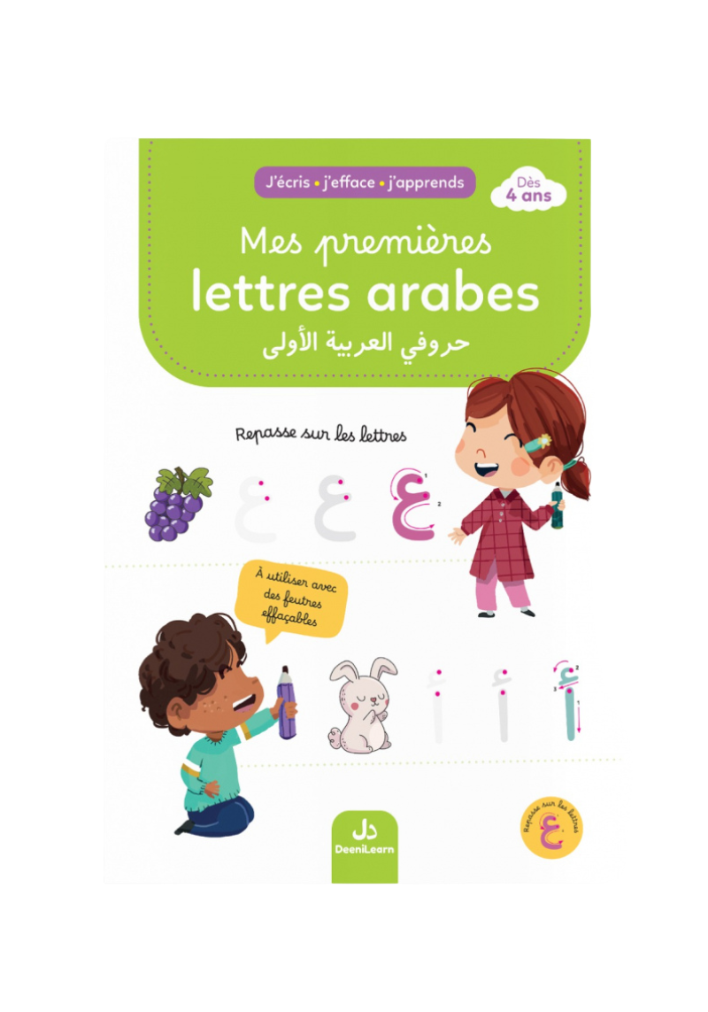 J'écris j'efface j'apprends : mes premières lettres arabes - couverture verte