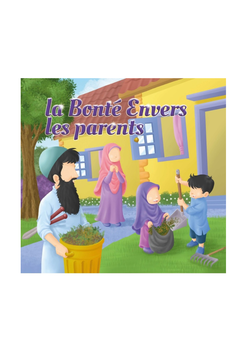 La bonté envers les parents