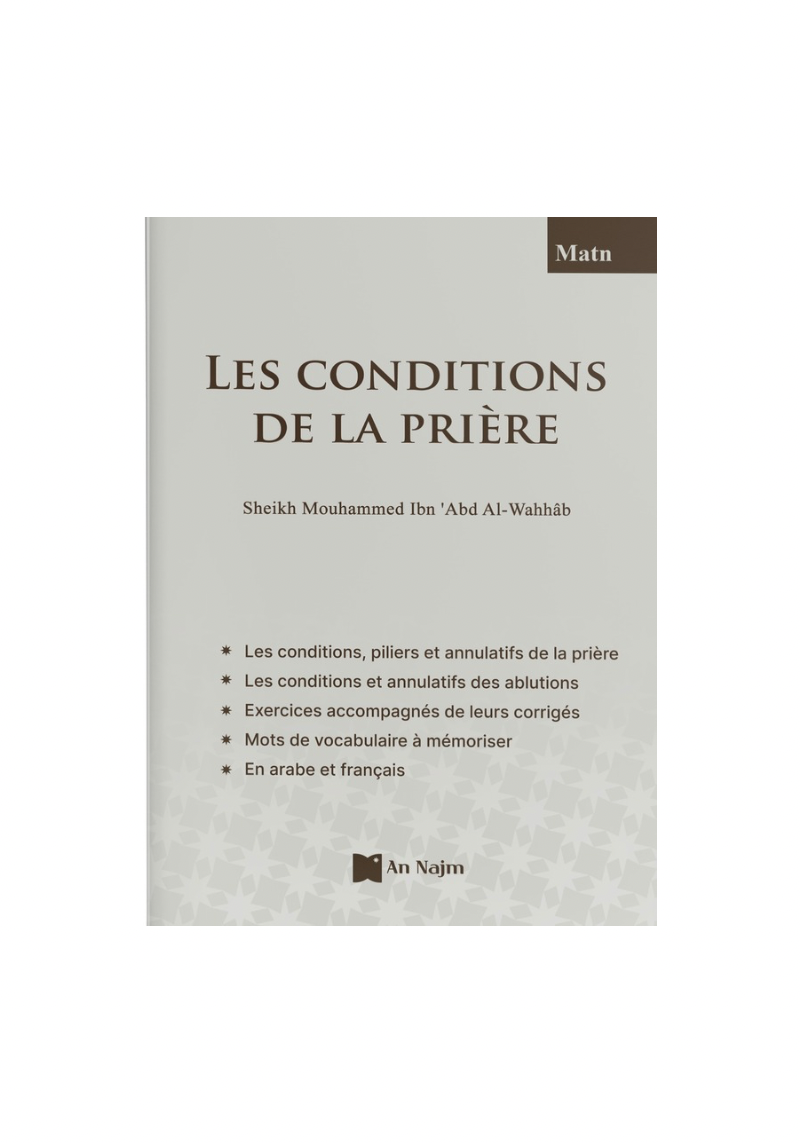 Les Conditions de la Prière