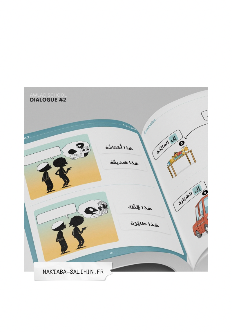 J'APPRENDS À M'EXPRIMER EN LANGUE ARABE AVEC AWLAD SCHOOL, SOUS FORME DE DIALOGUE (VOL 2)