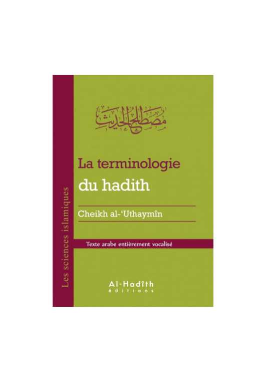 La terminologie du hadith - al Outheymin