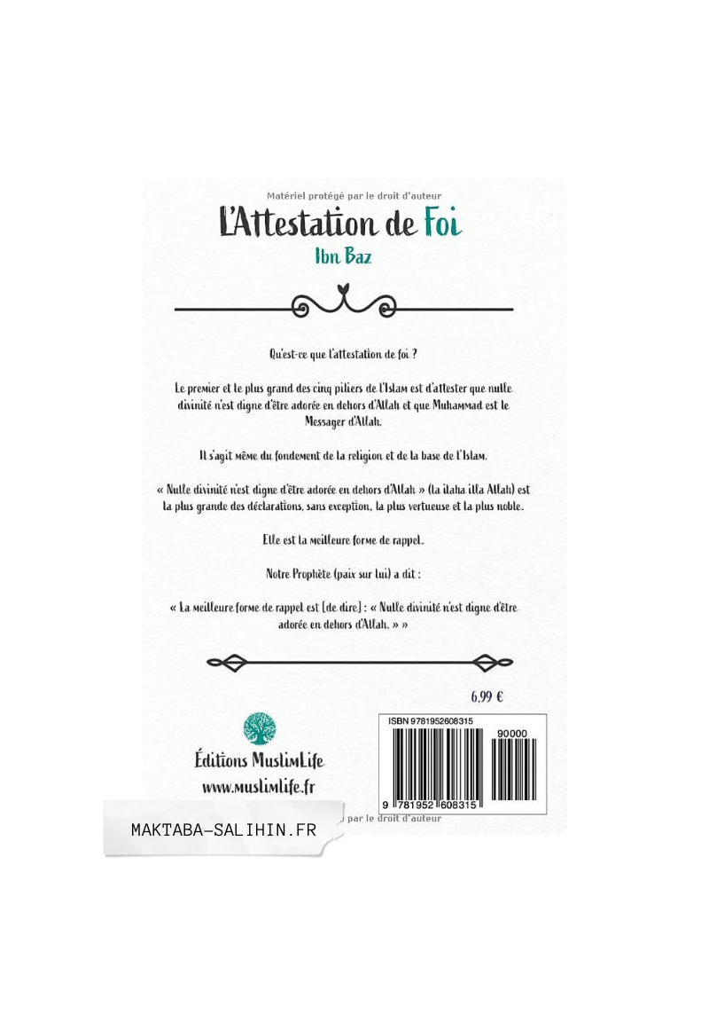 L'attestation de Foi - Ibn Baz & Abderrazzaq al-'Abbad